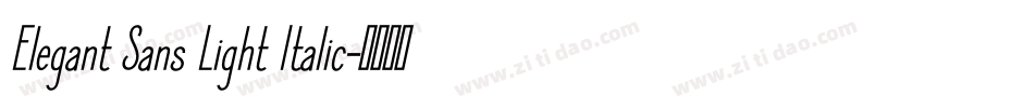 Elegant Sans Light Italic字体转换